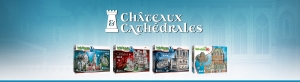 Collection Châteaux et Cathédrales